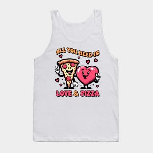 All You Need Is Love and Pizza Tank Top